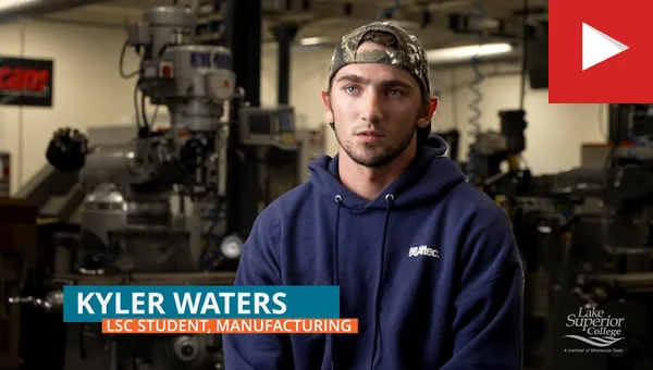 Kyler Waters - L.S.C. Student, Manufacturing - View Video